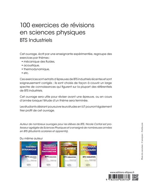 100 Exercices De Revisions En Sciences Physiques Bts Industriels Broche Nicole Cortial Paul De Laboulaye Achat Livre Fnac