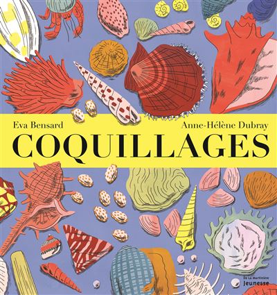 Coquillages - Eva Bensard - cartonné