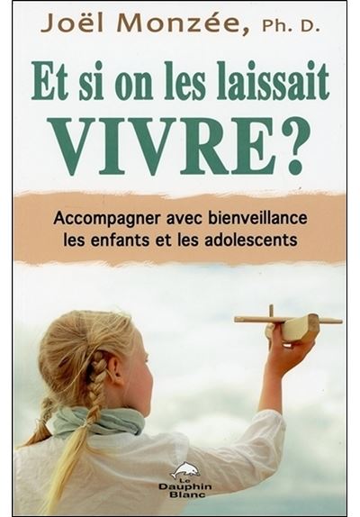 Et si on les laissait vivre ?