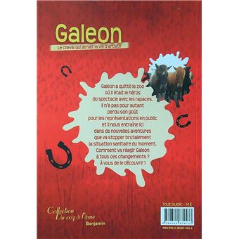 Galeon - Le cheval qui aimait la vie d'artiste