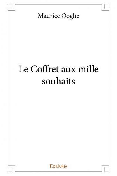 Le Coffret aux mille souhaits