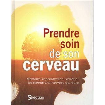 Prendre soin de son cerveau
