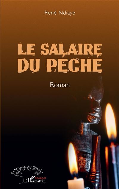 Le salaire du péché - René Ndiaye - broché