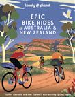 Epic Bike Rides of Australia and New Zealand 1ed - anglais