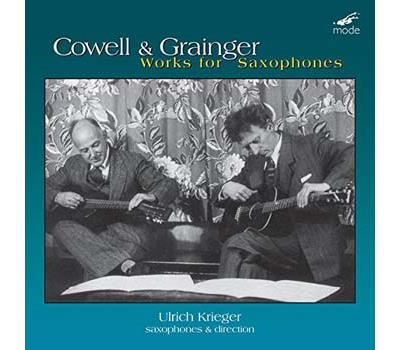 Cowell, Grainger : Œuvres pour saxophone