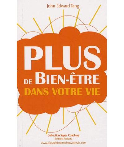 Plus de bien-être dans votre vie