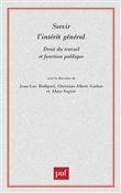Servir l'intérêt général
