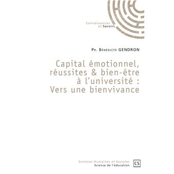 Capital émotionnel, réussites & bien-être à l'université : Vers une bienvivance