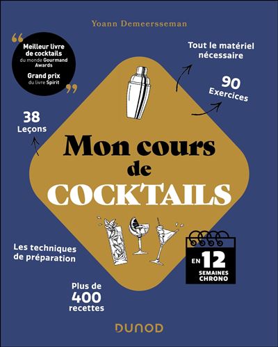 Mon cours de cocktails en 12 semaines chrono
