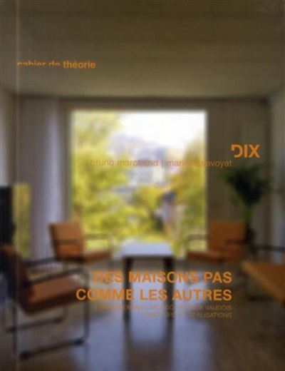 Des maisons pas comme les autres - Bruno Marchand - broché