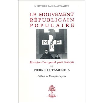 Le mouvement républicain populaire