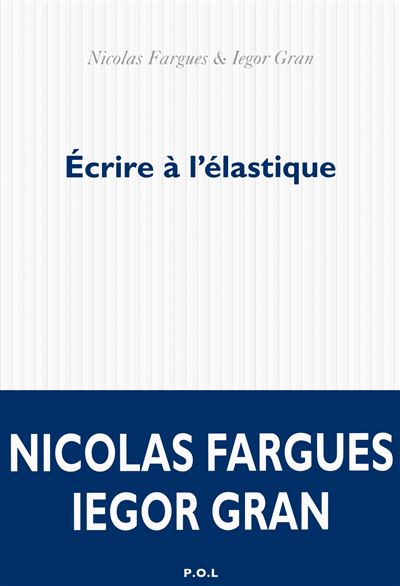 Écrire à l'élastique