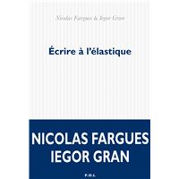 Écrire à l'élastique
