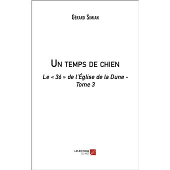 Un temps de chien
