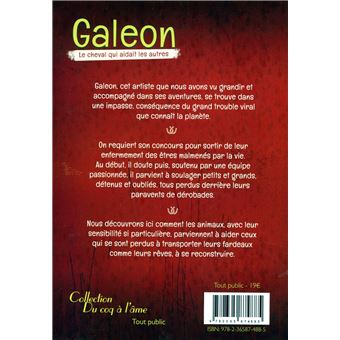 Galeon - Le cheval qui aidait les autres