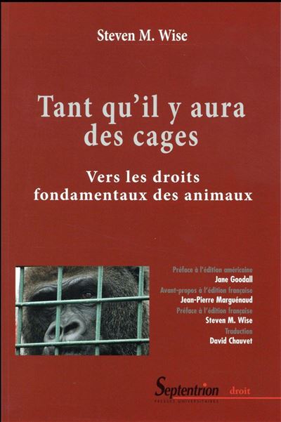 Tant qu'il y aura des cages