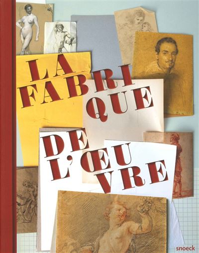 Fabrique de l oeuvre dessins des musees d angers (la) -  Collectif - broché