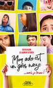 Mon ado est un gros naze...mais je l'aime