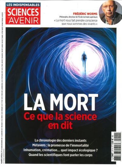Sciences et Avenir HS n°211  La Mort - Ce que la science en 
