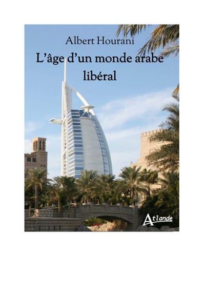 L'âge d'un monde arabe libéral - Albert Hourani - broché