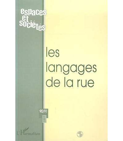 LES LANGAGES DE LA RUE (n° 90-91)