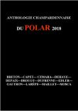 Anthologie champardennaise du Polar 2018