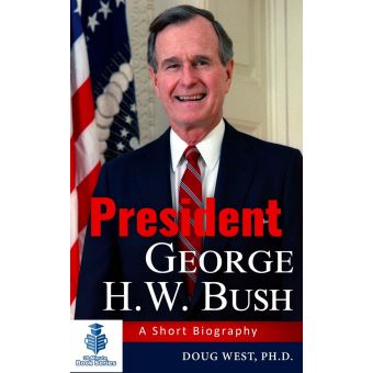 george h w bush short biography