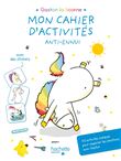 Mon cahier d'activités anti-ennui