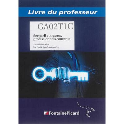 Scenarii et travaux professionnels courants, Seconde, première, Bac pro gestion administration