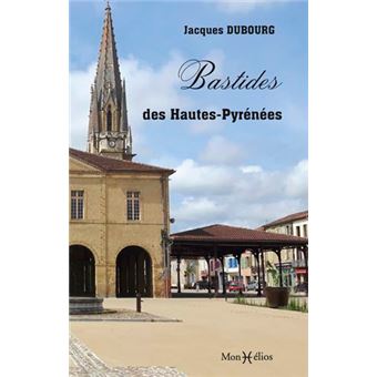 Bastides des Hautes-Pyrénées (Les)
