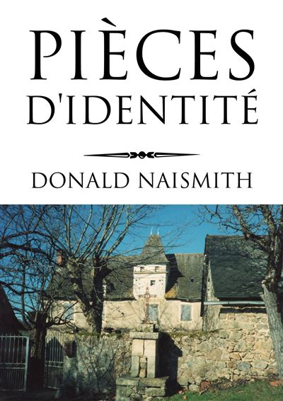 Donald Naismith - Pièces d'identité (2024)