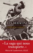 Les déracinés Dédicacé par l'auteur