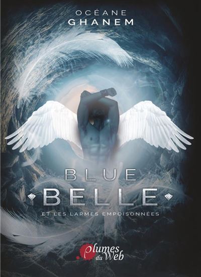 Blue Belle et les larmes empoisonnées