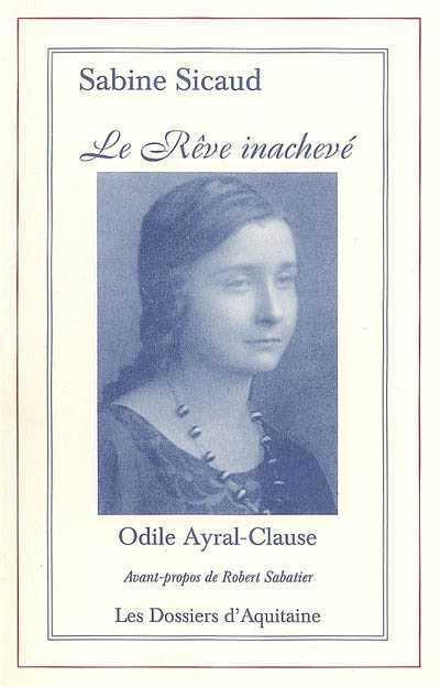 Sabine sicaud ou le reve inacheve