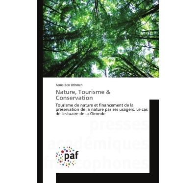Nature, tourisme & conservation