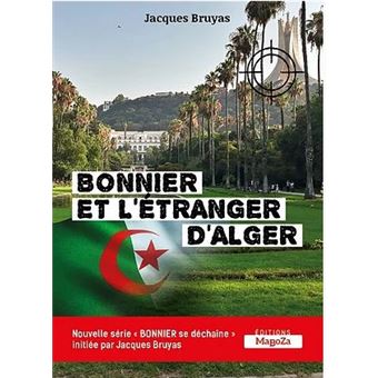 Bonnier et l'étranger d'Alger