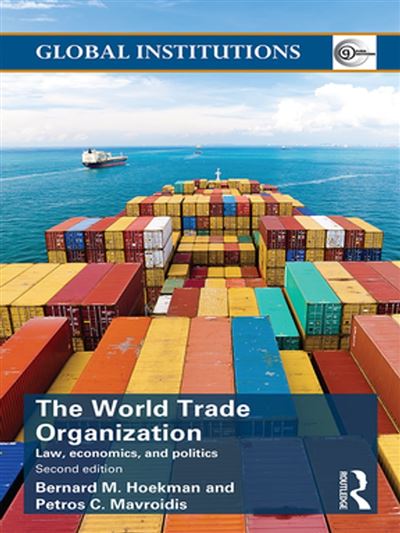 World Trade Organization - Poche - M.Bernard Hoekman - Achat Livre Ou ...