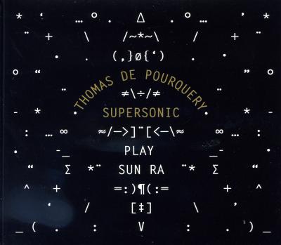 Supersonic play sun ra
