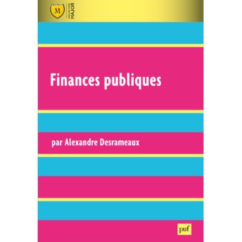 Finances Publiques - Broché - Alexandre Desrameaux - Achat Livre | Fnac