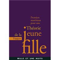 Premiers matériaux pour une Théorie de la Jeune Fille