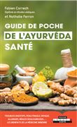 Guide de poche de l'ayurvéda santé