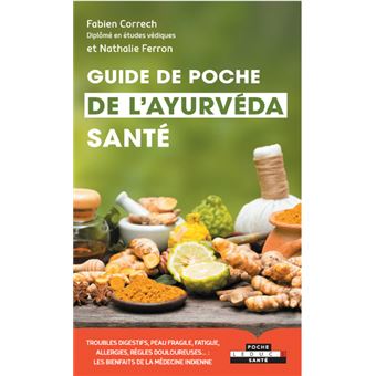 Guide de poche de l'ayurvéda santé