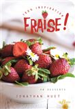 100 % inspiration - Fraise !