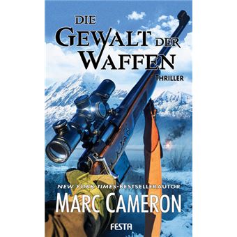 DIE GEWALT DER WAFFEN