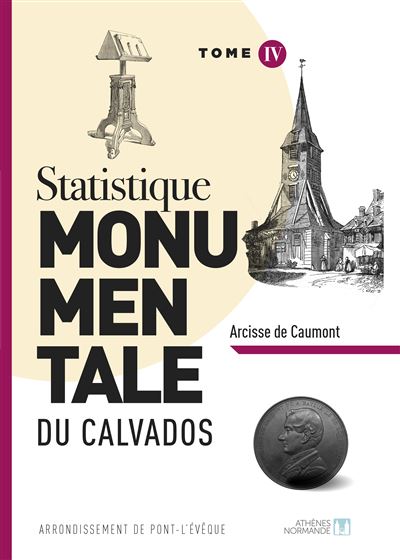 Statistique monumentale du Calvados