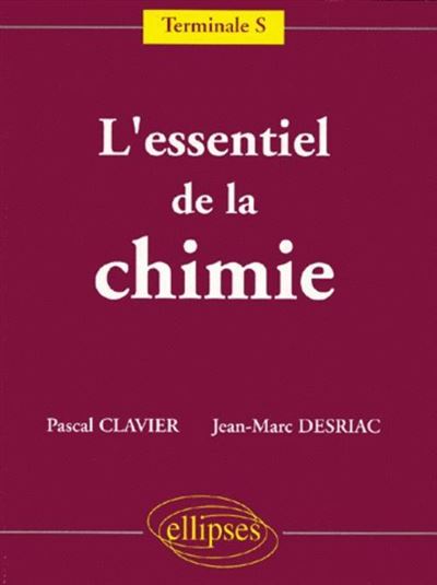 L'essentiel de la Chimie - Terminale S