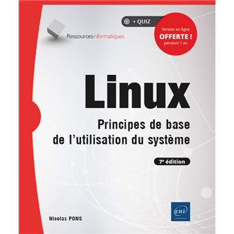 Linux - Principes de base de l'utilisation du système (7e édition)