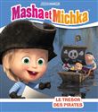 Masha et Michka - Le trésor des pirates