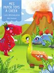 Mes paper toys à créer - Dinosaures