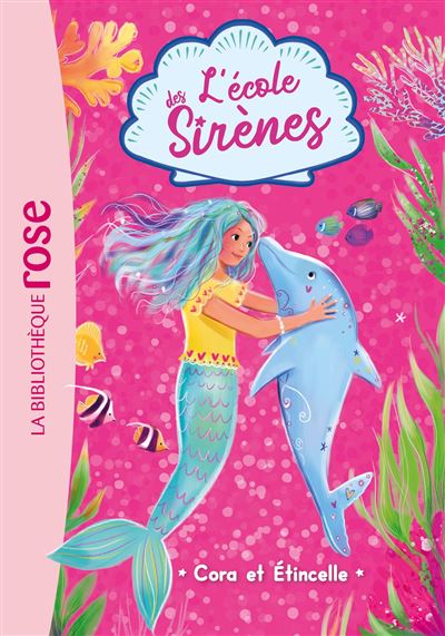 L'école des Sirènes 02 - Cora et Etincelle - Julie Sykes - Poche